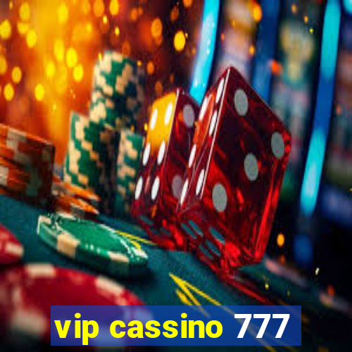 vip cassino 777